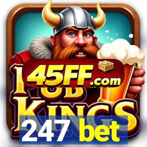 247 bet